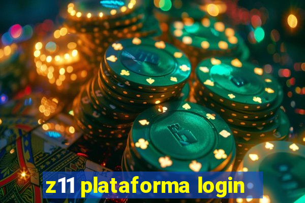 z11 plataforma login